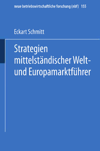 Strategien mittelständischer Welt- und Europamarktführer