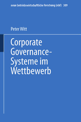 Corporate Governance-Systeme im Wettbewerb