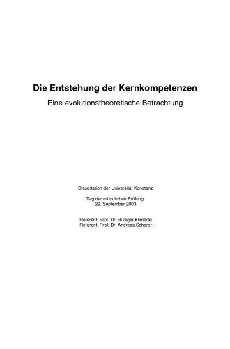 Entstehung von Kernkompetenzen: Eine evolutionstheoretische Betrachtung