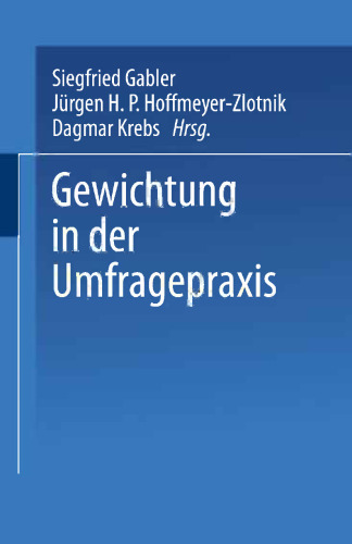 Gewichtung in der Umfragepraxis