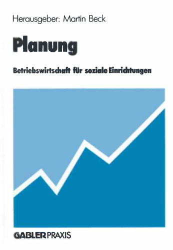 Planung: Betriebswirtschaft für soziale Einrichtungen