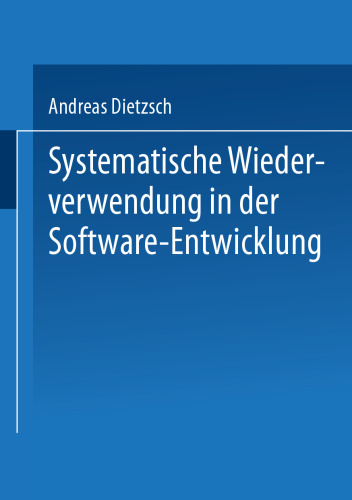Systematische Wiederverwendung in der Software-Entwicklung