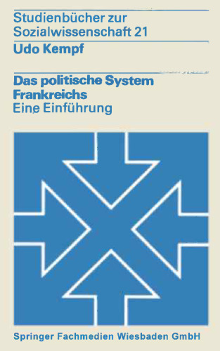 Das politische System Frankreichs: Eine Einführung