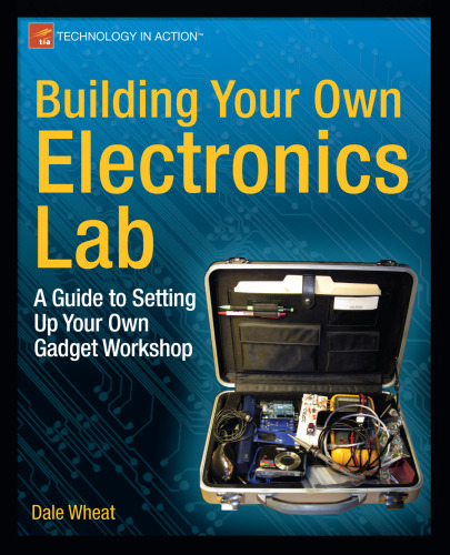 Building Your Own Electronics Lab: A Guide to Setting Up Your Own Gadget Workshop