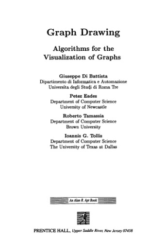 Graph drawing: algorithms for the visualization of graphs