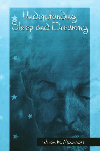 Understanding Sleep and Dreaming