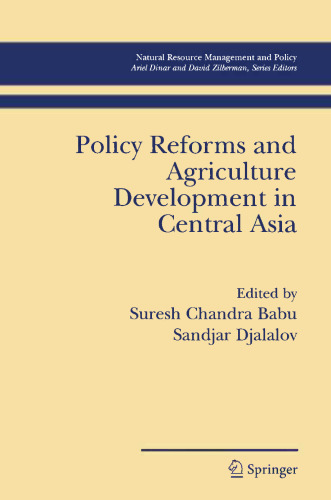 Policy Reforms and Agriculture Development in Central Asia