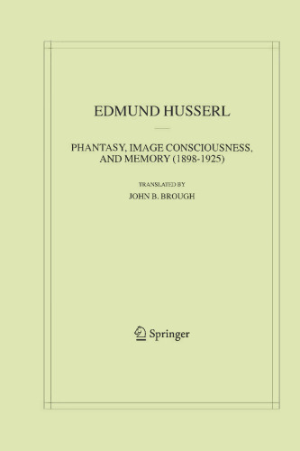 Phantasy, Image Consciousness, and Memory (1898–1925)