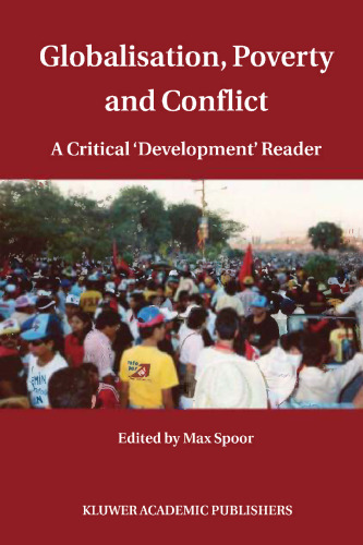 Globalisation, Poverty and Conflict: A Critical “Development” Reader