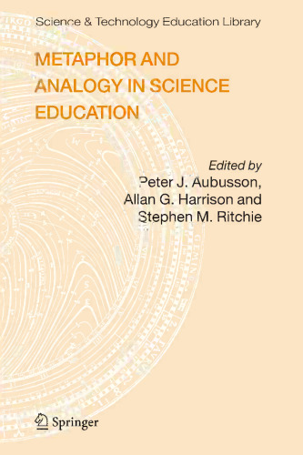 Metaphor and Analogy in Science Education