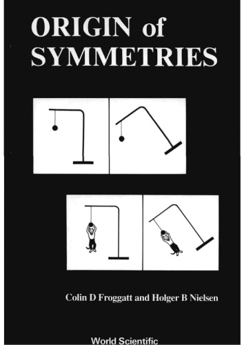 Origin of Symmetries