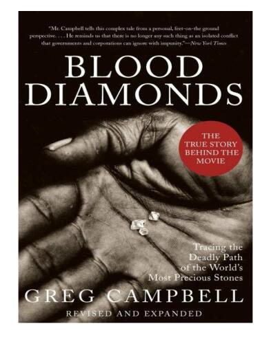 Blood Diamonds, Revised Edition: Tracing the Deadly Path of the World's Most Precious Stones