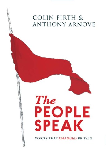 The People Speak: Voices That Changed Britain