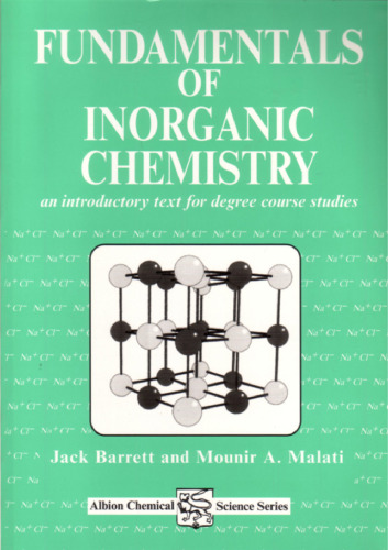 Fundamentals of Inorganic Chemistry: An Introductory Text for Degree Studies