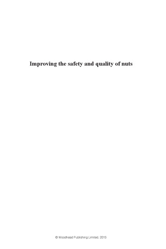 Improving the safety and quality of nuts