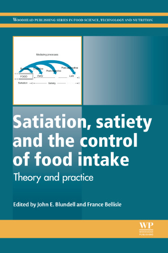Satiation, satiety and the control of food intake: Theory and practice