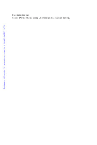 Biotherapeutics: Recent Developments Using Chemical and Molecular Biology