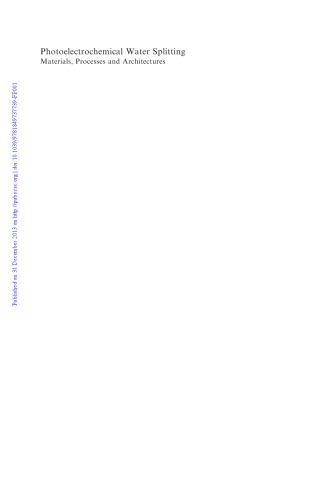 Photoelectrochemical Water Splitting: Materials, Processes and Architectures