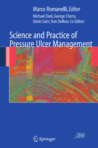 Science and Practice of Pressure Ulcer Management