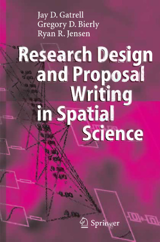 Research Design and Proposal Writing in Spatial Science