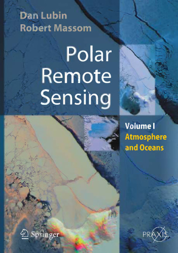 Polar Remote Sensing: Volume I: Atmosphere and Oceans