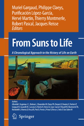 From Suns to Life: A Chronological Approach to the History of Life on Earth