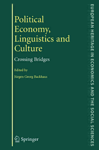 Political Economy, Linguistics and Culture: Crossing Bridges