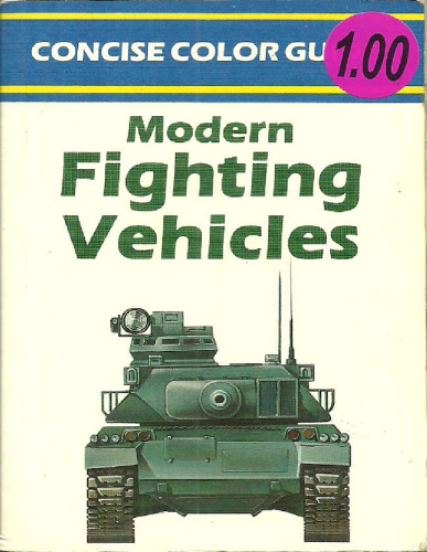 Modern fighting vehicles