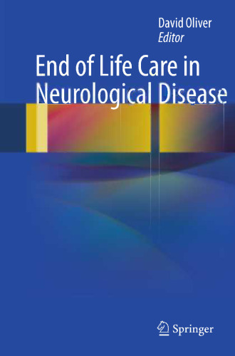 End of Life Care in Neurological Disease