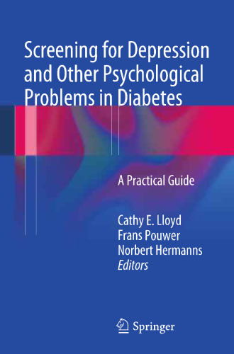 Screening for Depression and Other Psychological Problems in Diabetes: A Practical Guide