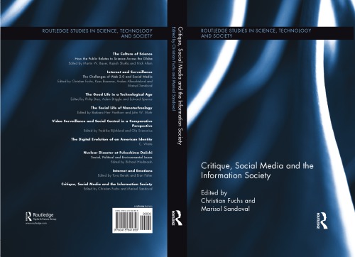 Critique, Social Media and Information Society