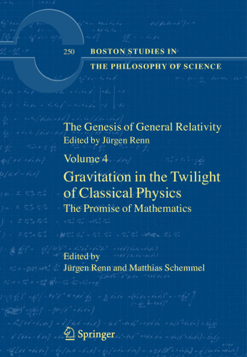 The Genesis of General Relativity. Volume 1-4