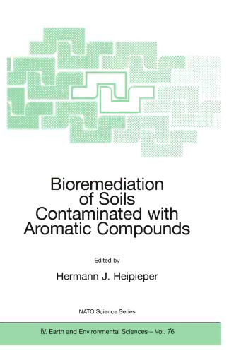 Bioremediation of Soils Contaminated with Aromatic Compounds