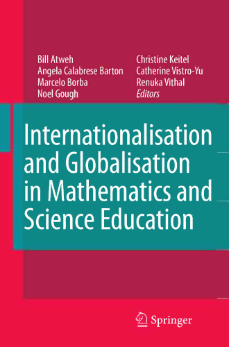 Internationalisation and Globalisation in Mathematics and Science Education