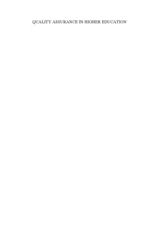 Quality Assurance In Higher Education: Trends in Regulation, Translation and Transformation