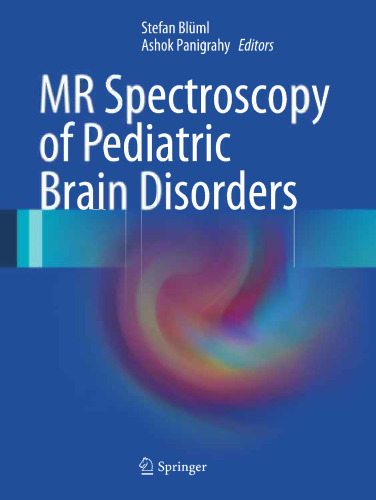 MR Spectroscopy of Pediatric Brain Disorders