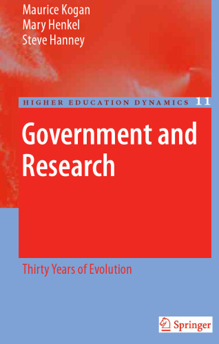 Government and research: Thirty Years of Evolution