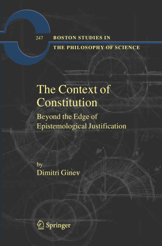 The Context of Constitution: Beyond the Edge of Epistemological Justification