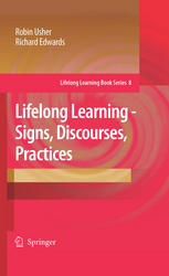 Lifelong Learning – Signs, Discourses, Practices