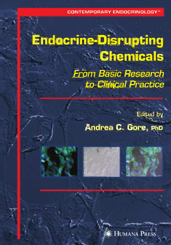 Endocrine-Disrupting Chemicals: From Basic Research to Clinical Practice