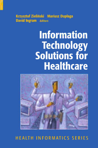Information Technology Solutions for Healthcare