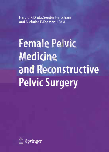 Female Pelvic Medicine and Reconstructive Pelvic Surgery