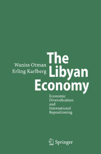 The Libyan Economy: Economic Diversification and International Repositioning