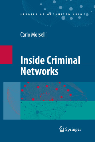 Inside Criminal Networks