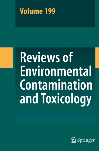 Reviews of Environmental Contamination and Toxicology Volume 199