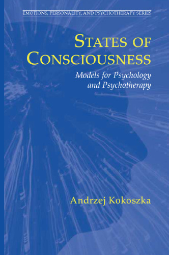 States of Consciousness: Models for Psychology and Psychotherapy