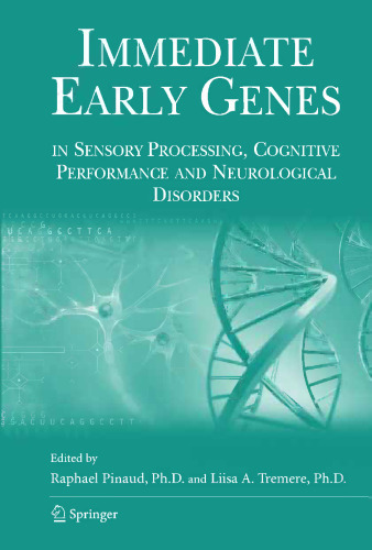Immediate Early Genes in Sensory Processing, Cognitive Performance and Neurological Disorders
