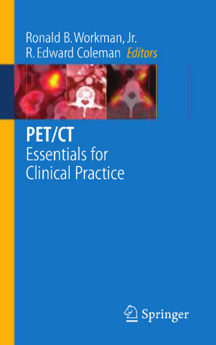 PET/CT: Essentials for Clinical Practice