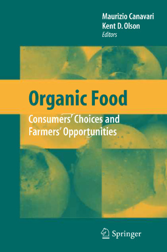 Organic Food: Consumers’ Choices and Farmers’ Opportunities
