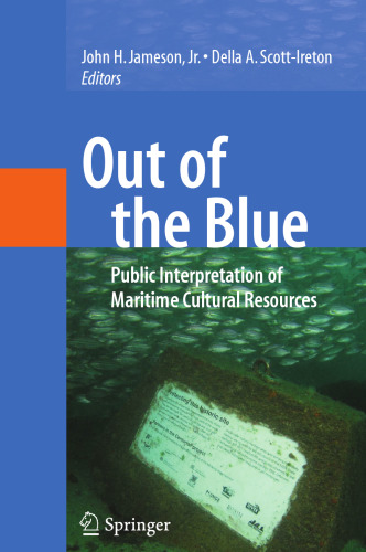 Out of the Blue: Public Interpretation of Maritime Cultural Resources
